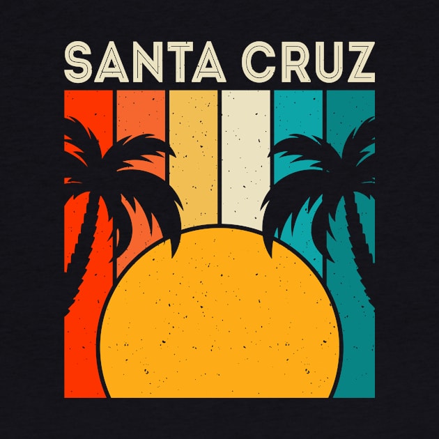 Santa Cruz T Shirt For Women Men by QueenTees